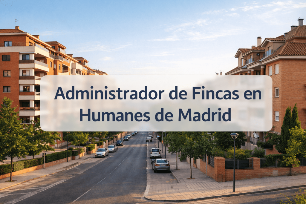 Administrador de Fincas en Humanes