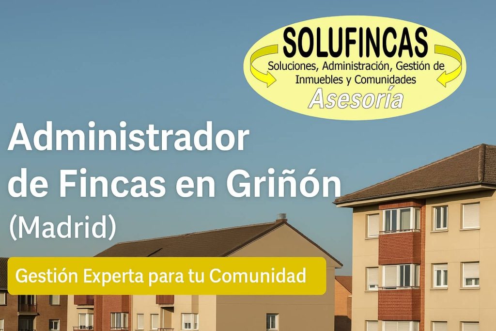 administrador de fincas en griñón