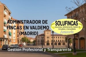 administrador de fincas en valdemoro
