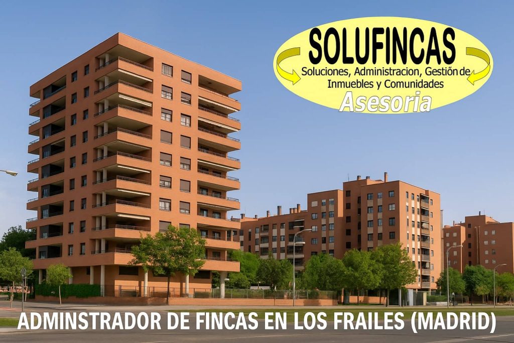administrador de fincas en los frailes