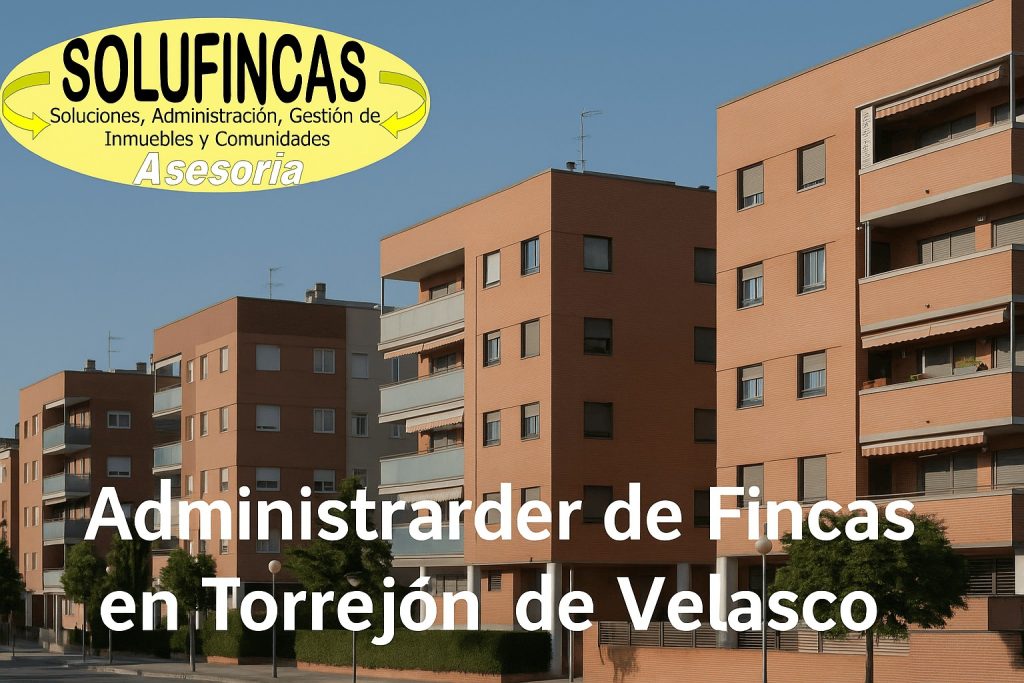 Administrador de Fincas en Torrejón de Velasco
